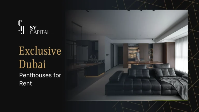 Exclusive Dubai Penthouses for Rent