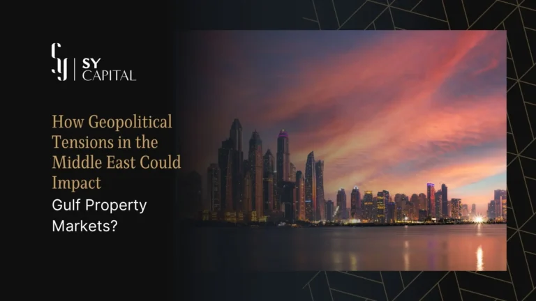 How Geopolitical Tensions in the Middle East Could Impact Gulf Property Markets